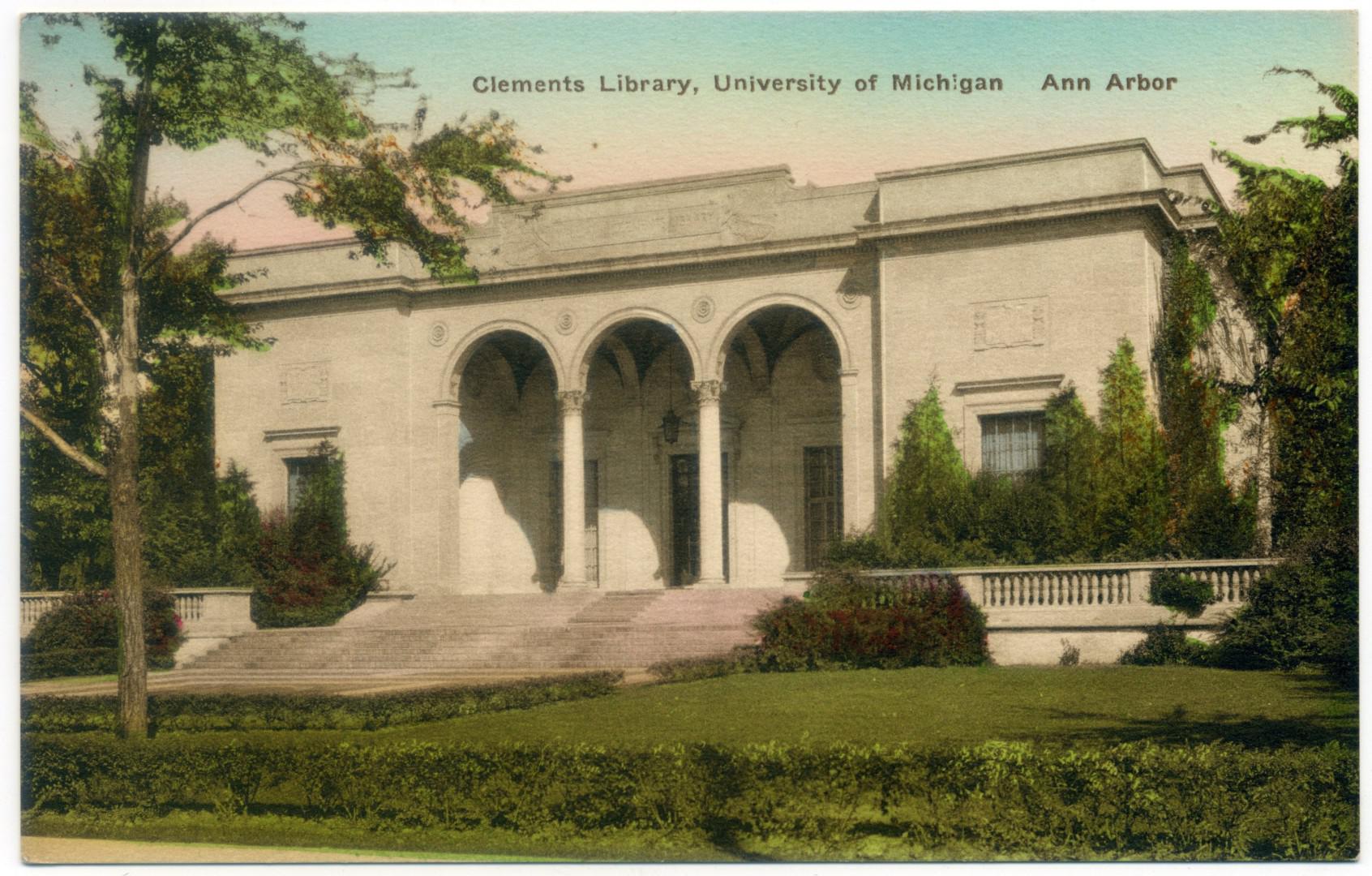 Ann Arbor: University of Michigan, William L. Clements Library